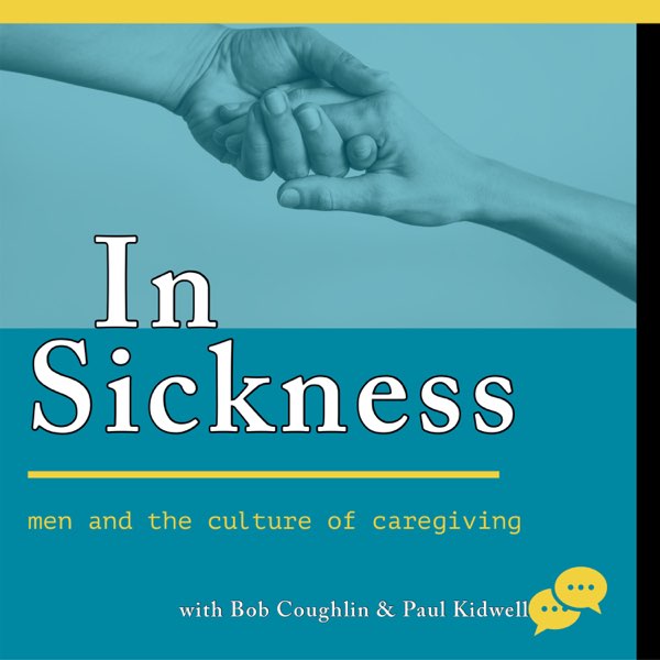 In Sickness Podcast